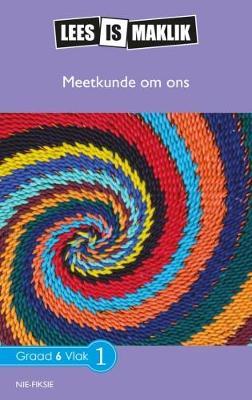 Lees is Maklik Grade 6: Meetkunde Om Ons (NKABV) (Reader)