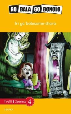 Go Bala Go Bonolo Grade 6: Iri ya bo lesome-tharo (CAPS) (Reader)