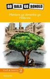 Go Bala Go Bonolo Grade 6: Mehlare ya dimenko ya Hillbrow (CAPS) (Reader)