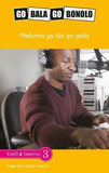 Go Bala Go Bonolo Grade 6: Mešomo ya tša go gaša (CAPS) (Reader)