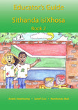 Sithanda isiXhosa Book 2 Facilitator’s Guide