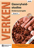 Verken Gasvryheidstudies Graad 11 Onderwysersgids (NKABV) (Teacher's Guide)