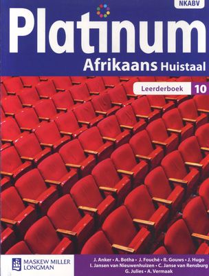 Platinum Afrikaans NKABV - Gr 10 Leerderboek (Afrikaans, Paperback) (Learner's Book)