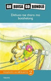 Go Buisa Go Bonolo Grade 4: Dithuto tse tharo mo botshelong (CAPS)(Reader)
