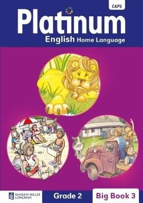 Platinum English home language: Grade 2: Grade 2: Big book 3 (Paperback)