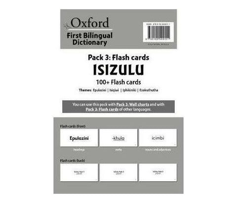 Oxford First Bilingual Dictionaries: Pack 3 Flash Cards IsiZulu (100+ Flash Cards)
