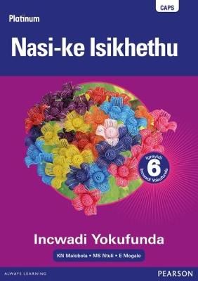 Platinum Nasi-ke Isikhethu - Grade 6 (isiNdebele) Paperback-  (Core Reader)