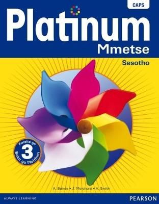 Platinum mmetse: Gr 3: Learner's book (Sotho, Southern, Paperback)